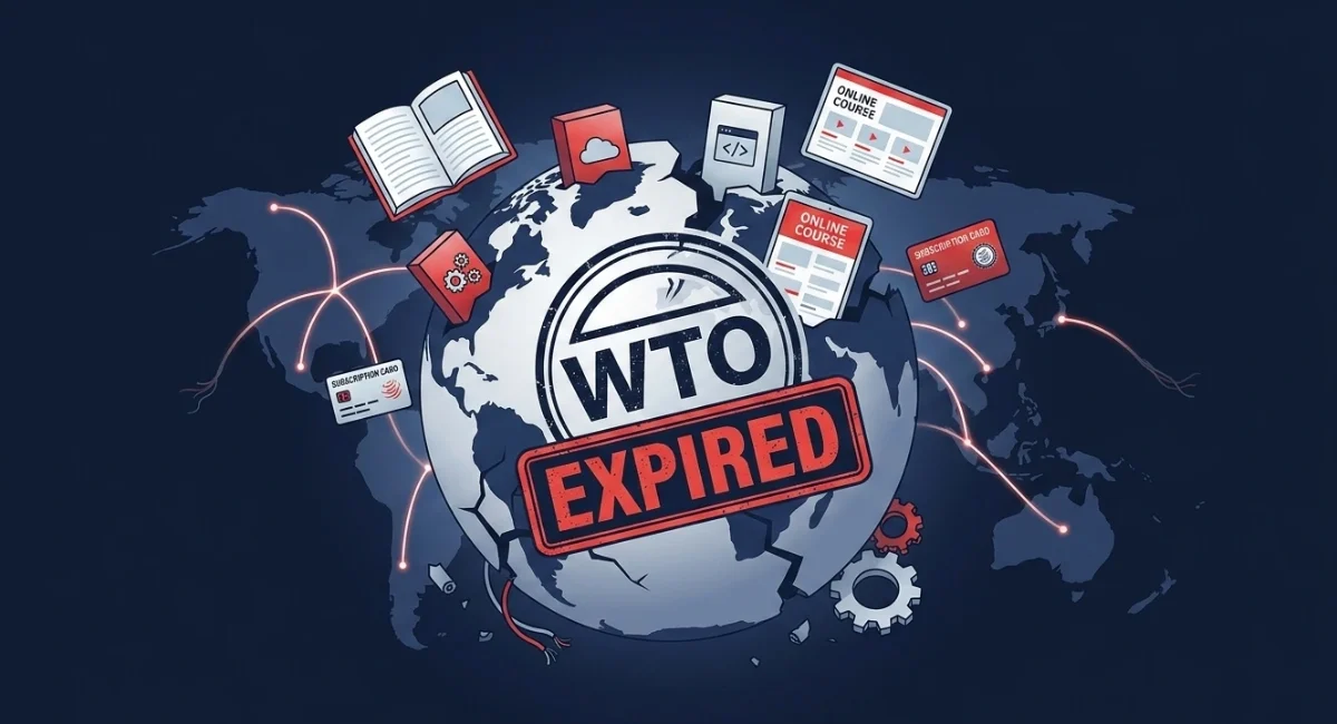 WTO digital trade moratorium lapsed — online sellers face new cross-border tariff risks in 2026